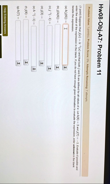 hw08 obj a7 problem 11 problem value 1 points problem score 0 attempts remaining 7 attempts 1 point suppose that jx h 1x and that both j and h are defined for all values of x let h6 2 and j7 85473