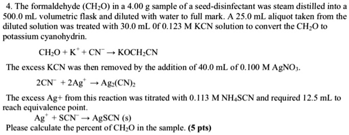 SOLVED: The formaldehyde (CH,O) in a 4.00 g sample of a seed ...