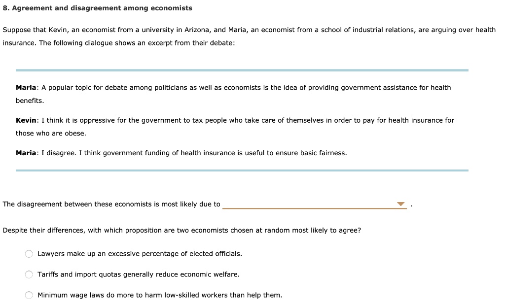 SOLVED: ** The Disagreement Between These Economists Is Most Likely Due ...