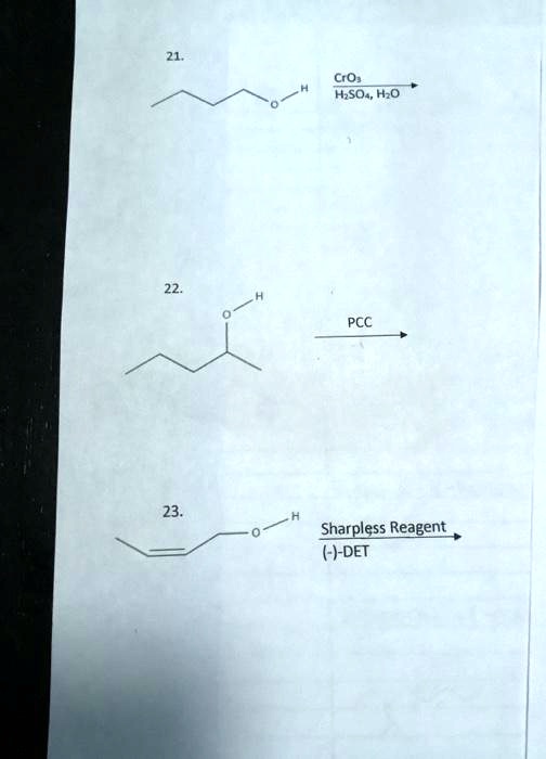 Solved: Cro, Hzso , Hzo Pcc Sharpless Reagent ()-det