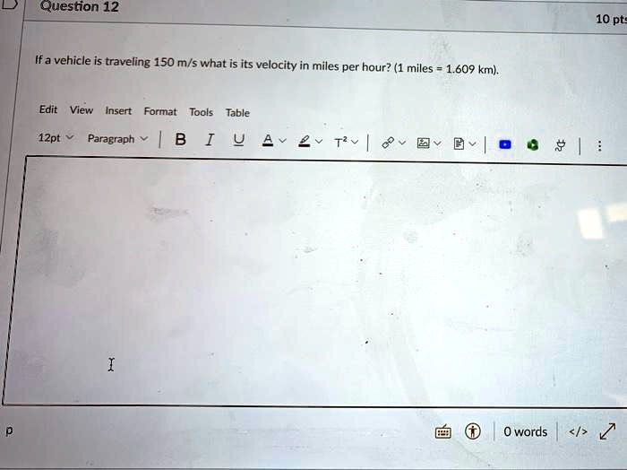 SOLVED If a vehicle is traveling at 150 m s what is its velocity