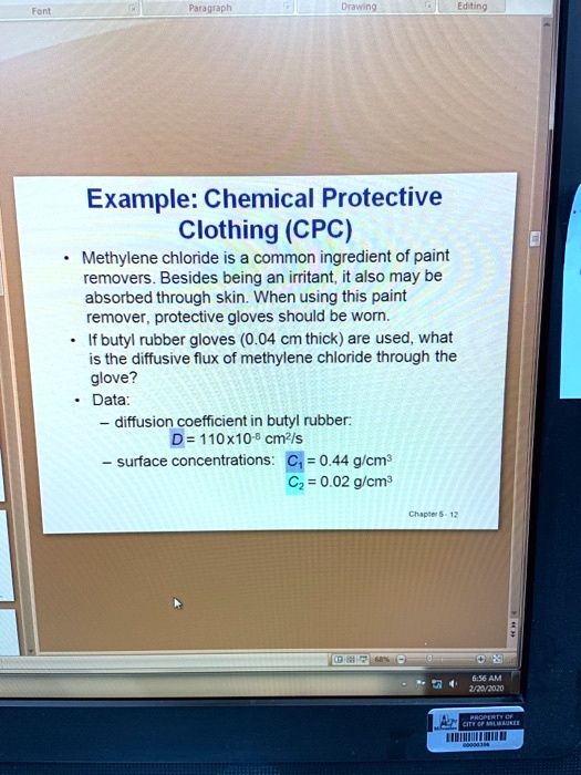 SOLVED Chemical Protective Clothing (CPC) Methylene chloride is a