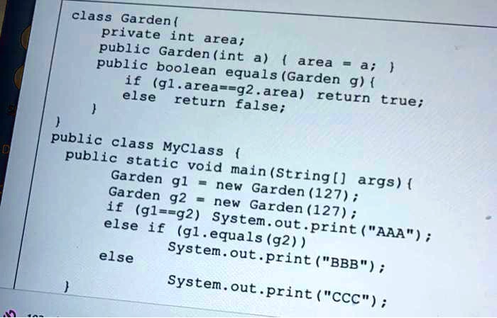 class Garden private int area; public Garden(int a) area = a; public ...