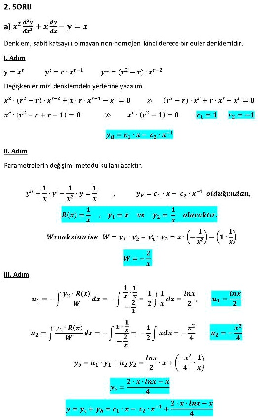 Solved 2 Soru Ard 4x Y X Denklem Sabit Katsayili Olmzyan Non Homojen Ikinci Derece Bir Culer Denklemidir Ladim Y X Y R X 1 Y R2 R X 2 Degiskenlerimizi Denklemdeki Verlerine Vazalim