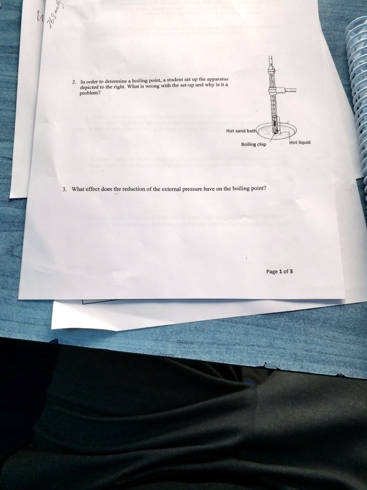 2. In order to determine a boiling point, a student set up...