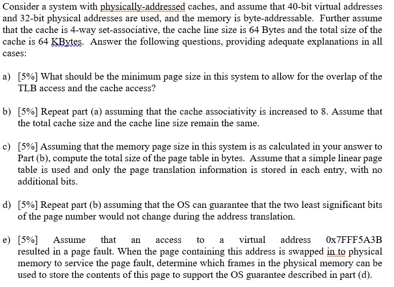 solved-consider-a-system-with-physically-addressed-caches-and-assume