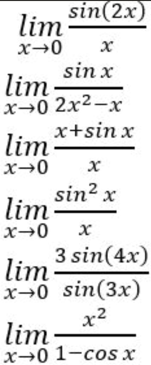 Solved Sin 2x Lim 1 0 X Sin X Lim Xs0 2x2 X Xtsinx Lim 1 0 1 Sin2 X Lim X 0 1 3 Sin 4x Lim X 0 Sin 3x 42 Lim X 0 1 Cosx