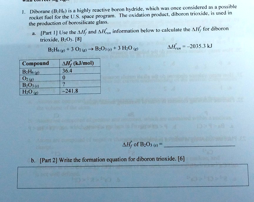 SOLVED Highly reactive boron hydride, which was once considered as a possible diborane (B2H6