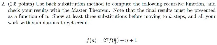SOLVED: need help with steps 2.2.5 points Use back substitution method ...