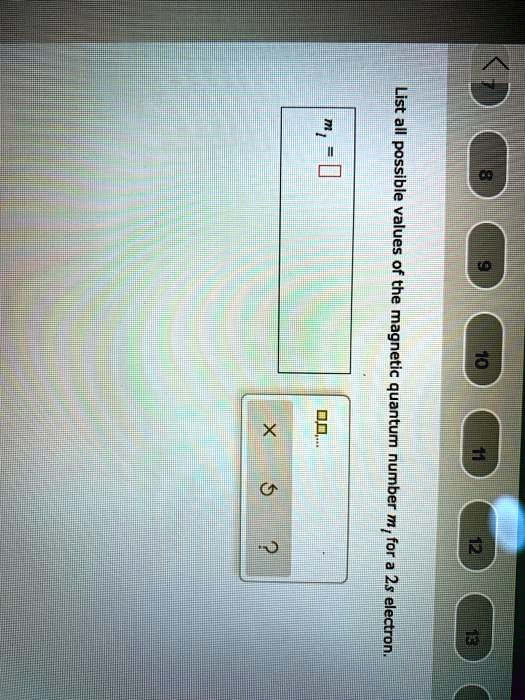 solved-list-all-possible-values-of-the-magnetic-quantum-number