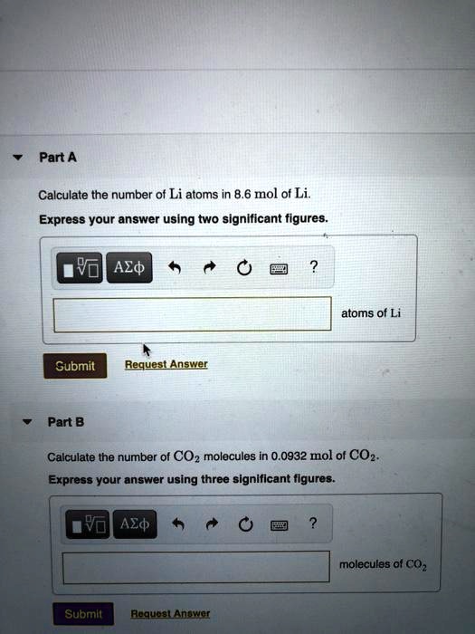 Solved Part A Calculate The Number Of Li Atoms In Mol Of Li Express Your Answer Using Two