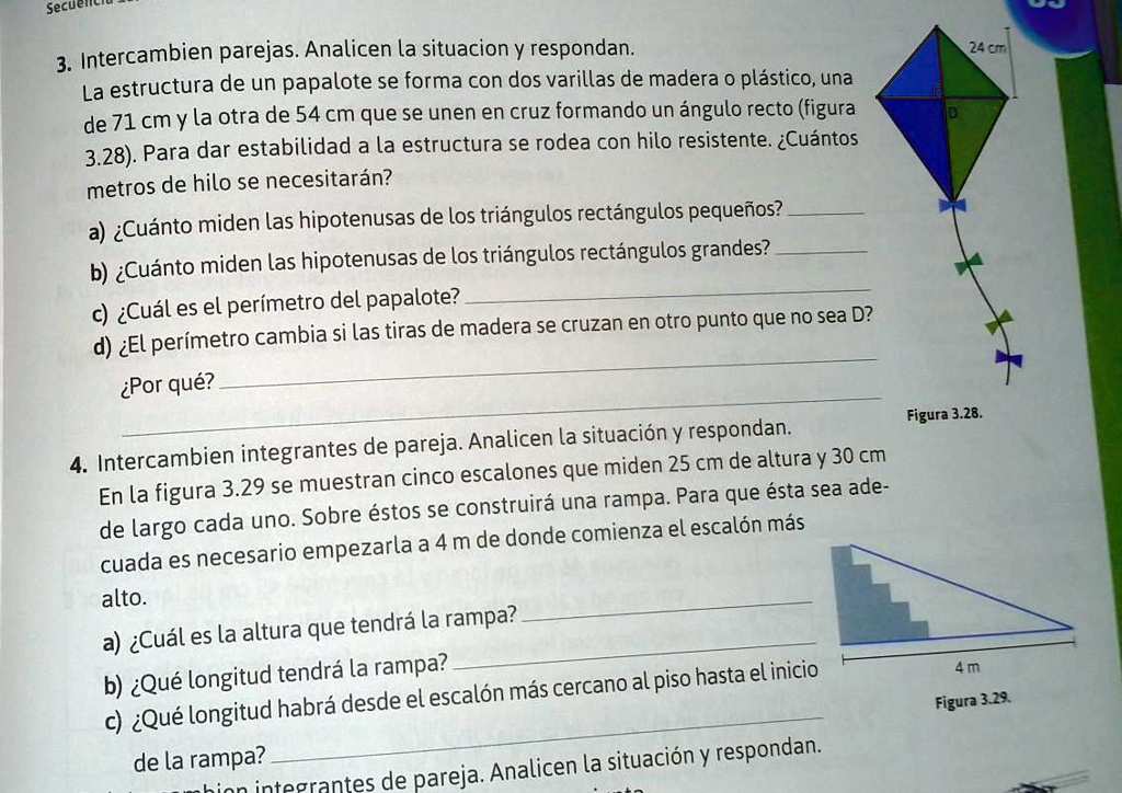 necesito las dos actividades secueu intercambien parejas analicen la situacion y respondan 24 la estructura de un papalote se forma con dos varillas de madera 0 plastico una de 71 cmyla otra 70094