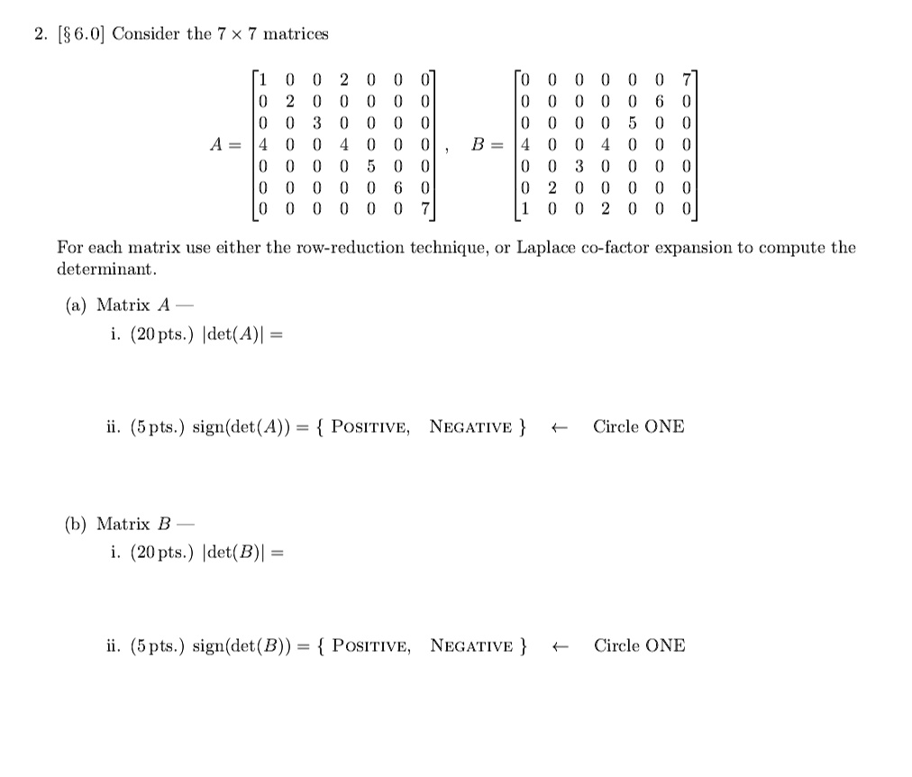 SOLVED 2 S6 0 Consider The Matrices 0 0 For Each Matrix Use Either