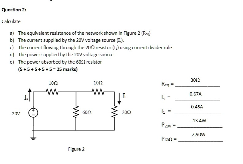 SOLVED Question 2 Calculate A) The Equivalent Resistance Of 
