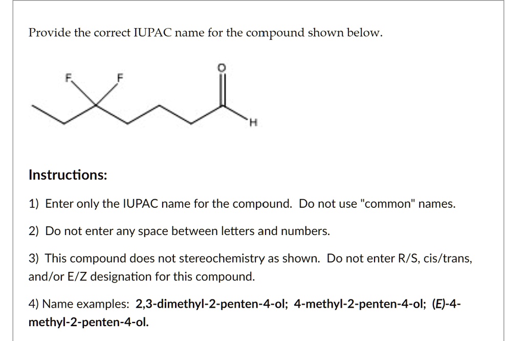 provide-the-correct-iupac-name-for-the-compound-shown-solvedlib