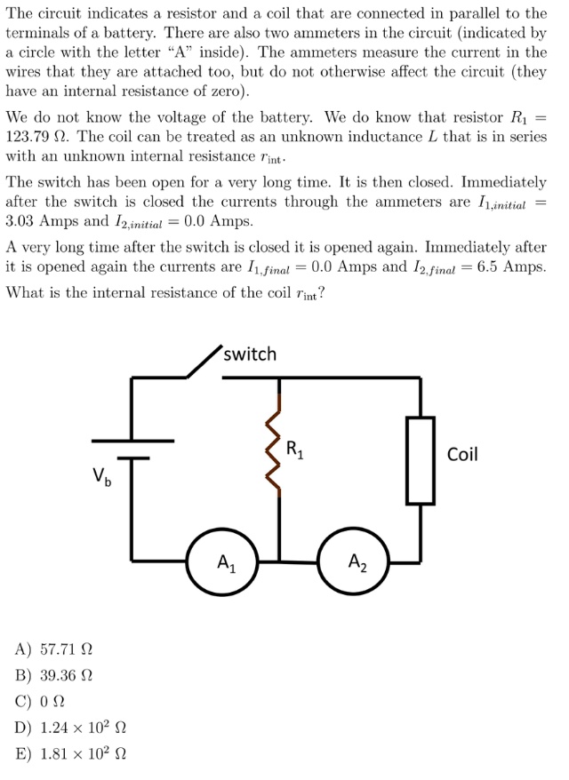 SOLVED The circuit indicates a resistor and a coil that are connected