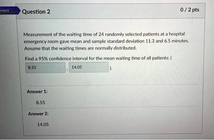 SOLVED: Measurement of the waiting time of 24 randomly selected ...