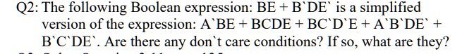 Q2 The Following Boolean Expression Be Bde Is A Simplified Version Of ...