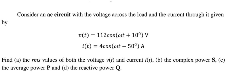 SOLVED: Consider an ac circuit with the voltage across the load and the ...