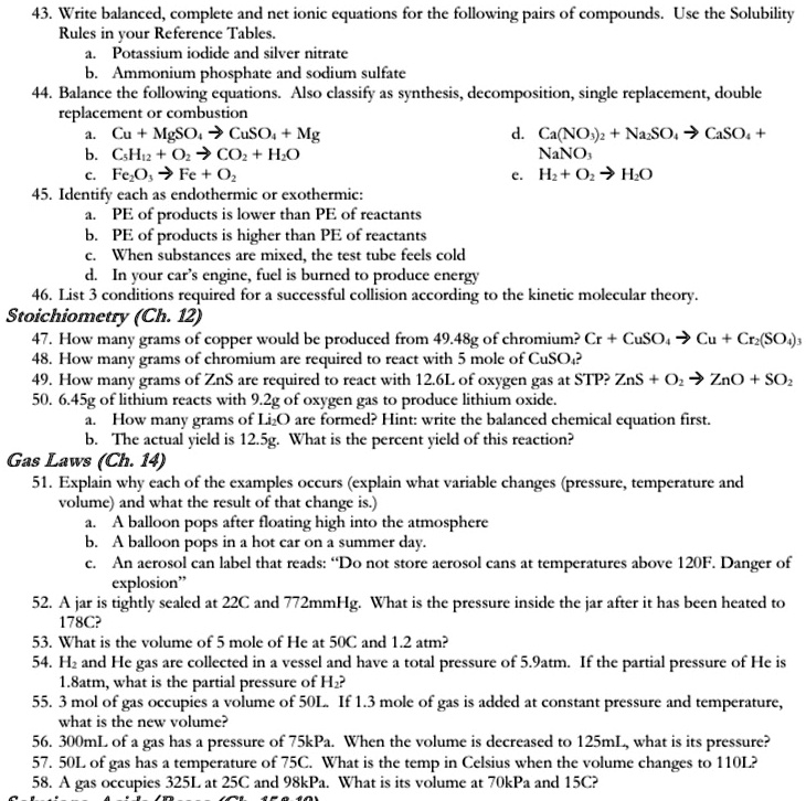 SOLVED: 'HELP ME PLEASE!! Write balanced, complete and net ionic ...