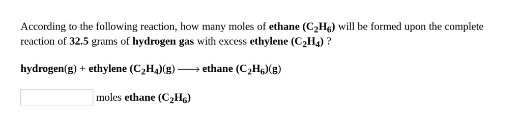 According To The Following Reaction How Many Moles Of Ethane C2h6