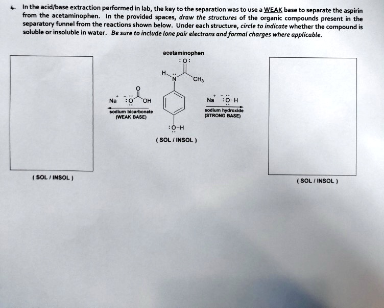 SOLVED In the acidbase extraction performed in the lab, the key to
