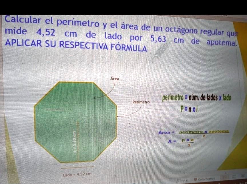 SOLVED: calcular el perímetro el área de un octágono regular 1ue mide 4