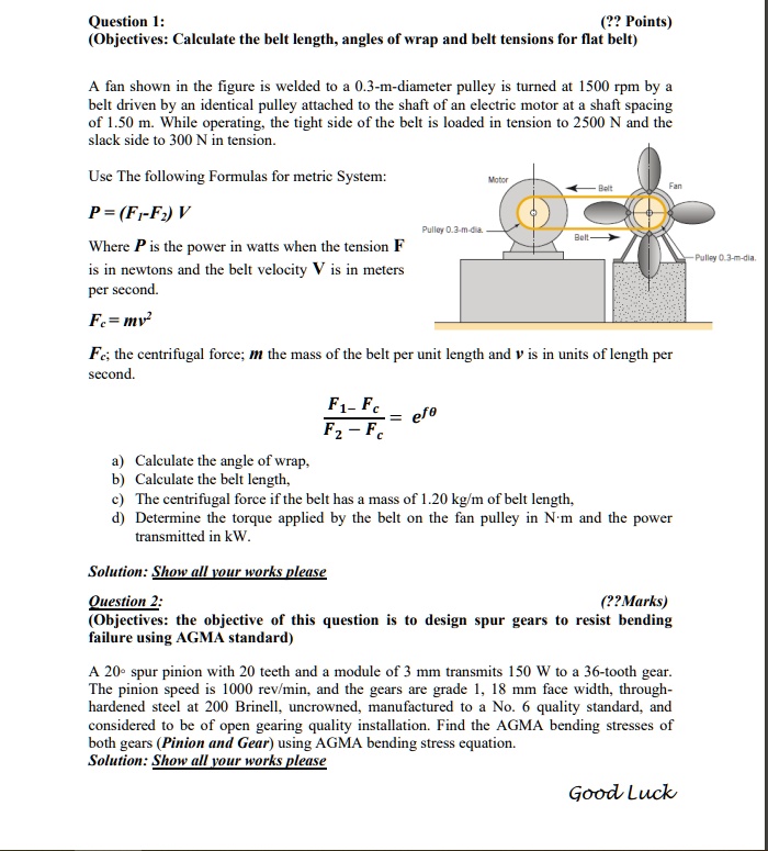 SOLVED Question 1 (10 Points) Objectives Calculate the belt length