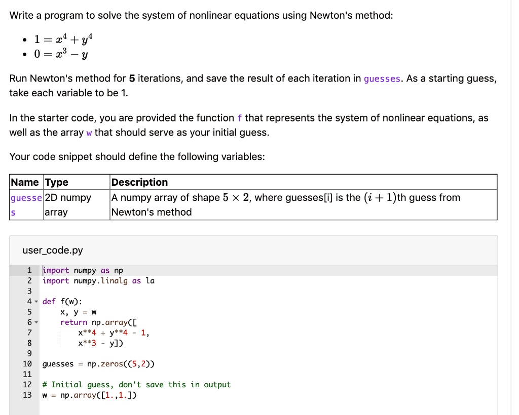 SOLVED: Title: Newton's Method for Solving Nonlinear Equations Python