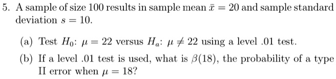SOLVED A Sample Of Size 100 Results In Sample Mean X 20 And Sample 