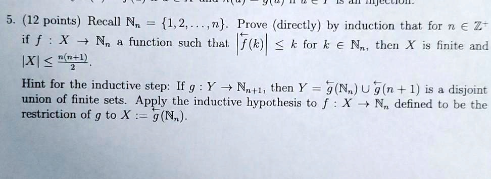 Solved Ccuon 5 12 Points Recall Nn 1 2 N Prove Directly By Induction That For N A Z If F X 4 Nn Function Such That Sc L K For K 6