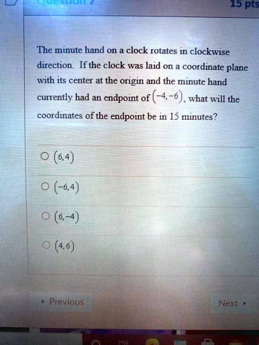 SOLVED The minute hand on a clock rotates in a clockwise direction. If