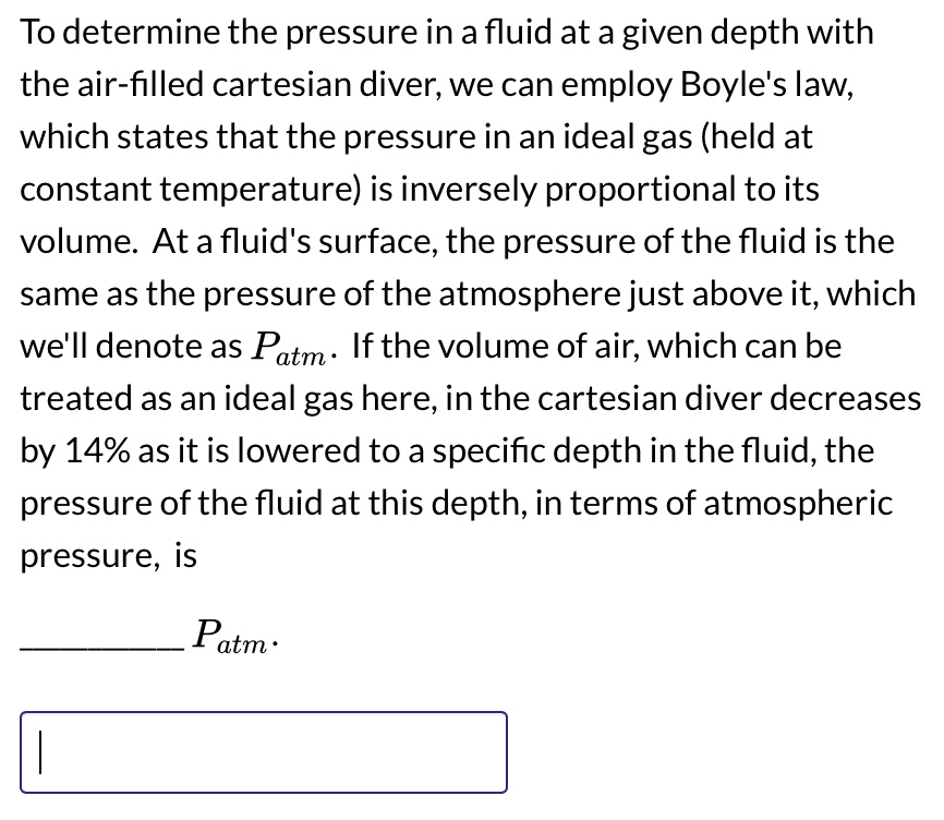 SOLVED To determine the pressure in a fluid at a given depth with the airfilled Cartesian