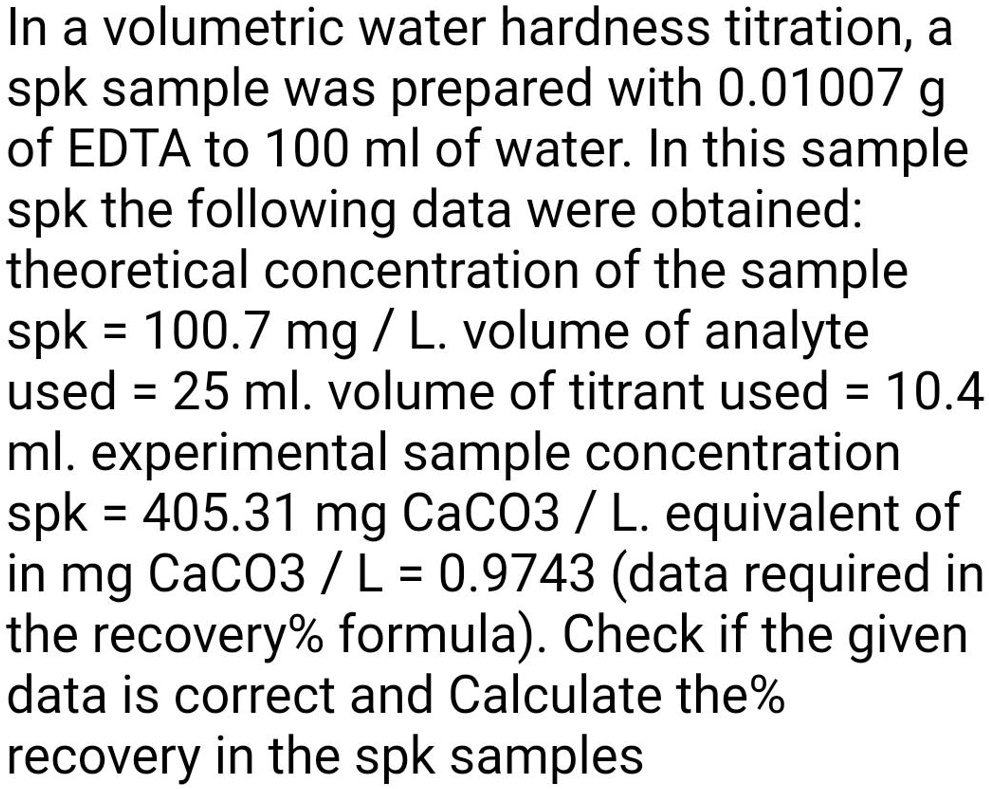 In a volumetric water hardness titration, a spk sampl… SolvedLib