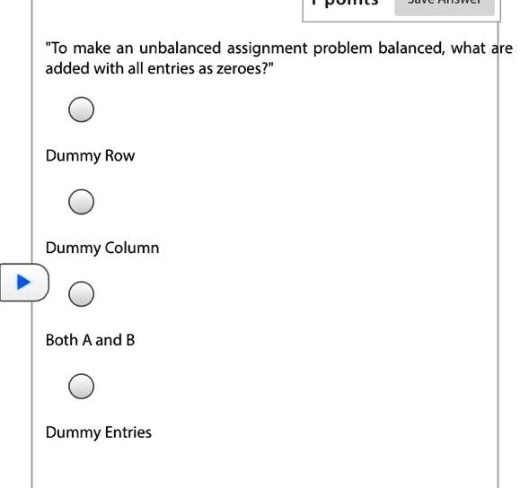 unbalanced assignment problem question