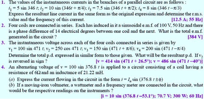 the values of the instantaneous currents in the branches of a parallel ...