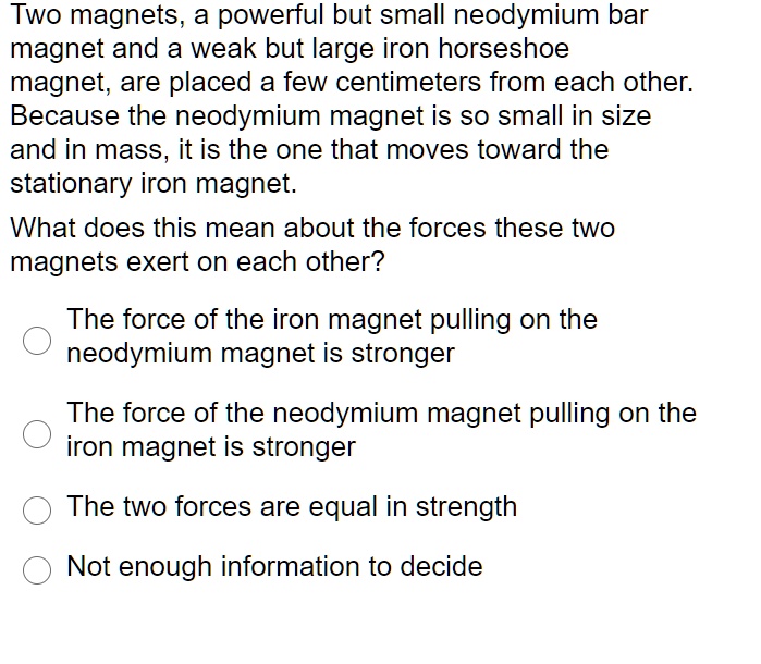 SOLVED Two powerful but small neodymium bar and a weak