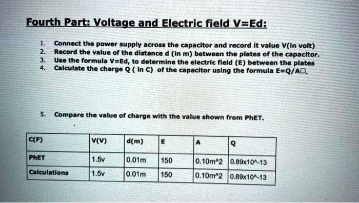 Solved Fourth Parti Voltage And Electric Field V Ed Connect The Power Supply Across The Capacitor And Record It Value V In Volt Record The Value Of The Distance D In M Between The