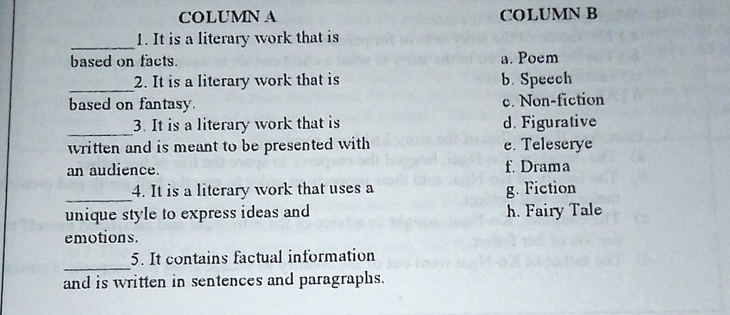 identify the definition that best describes each genre of literature match column a with column b write only the letter of the correct answer in the space provided column 4 column b litis a  82431