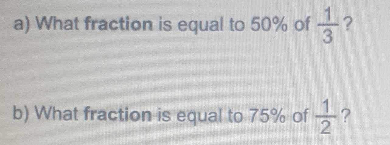 SOLVED A What Fraction Is Equal To 50 Of 1 3 B What Fraction fractions-operations-math-steps-examples-questions-worksheets