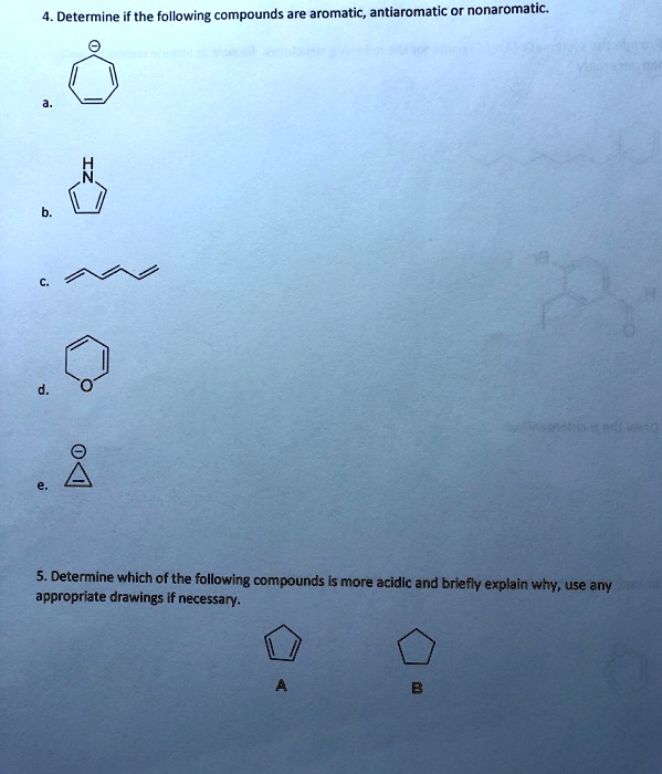 Solved Determine If The Following Compounds Are Aromatic Antiaromatic Or Nonaromatic