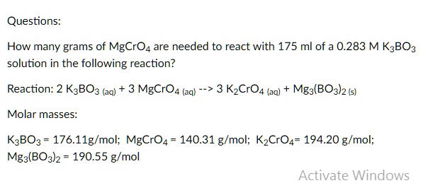 SOLVED: How many grams of MgCrO4 are needed to react with 175 mL of a 0 ...