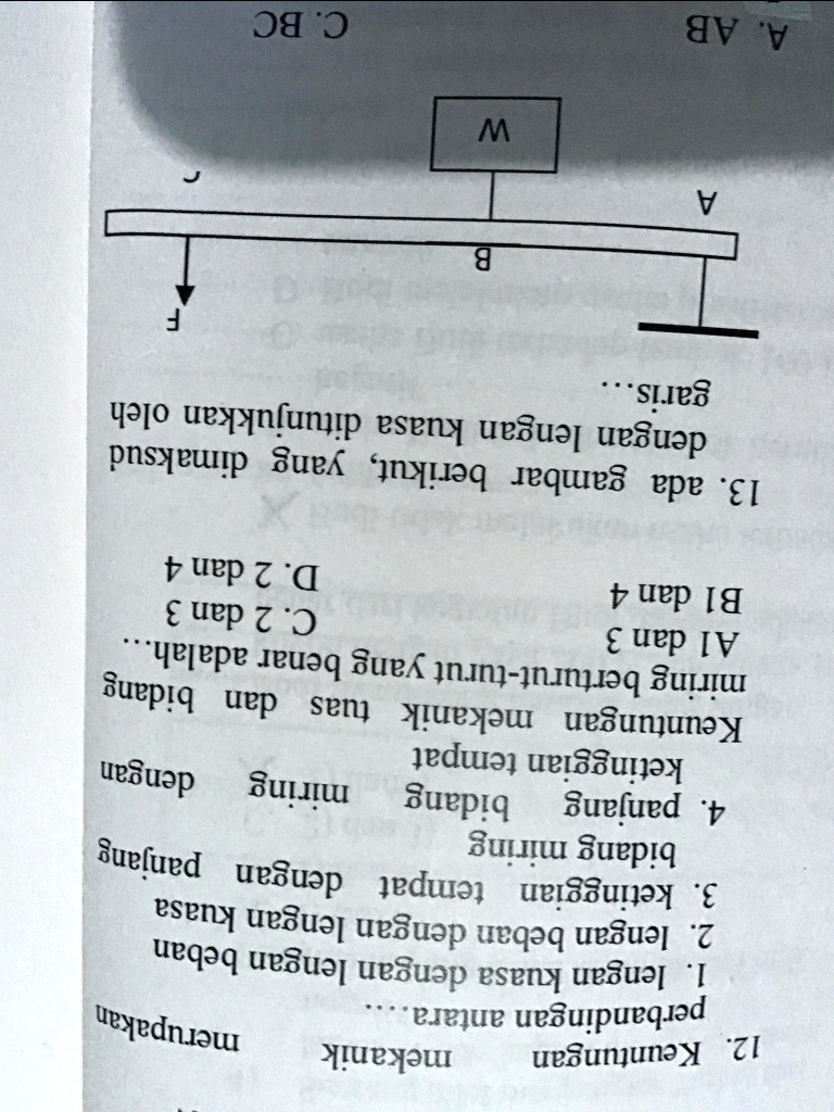 SOLVED 12. Keuntungan mekanik merupakan perbandingan antara... 1