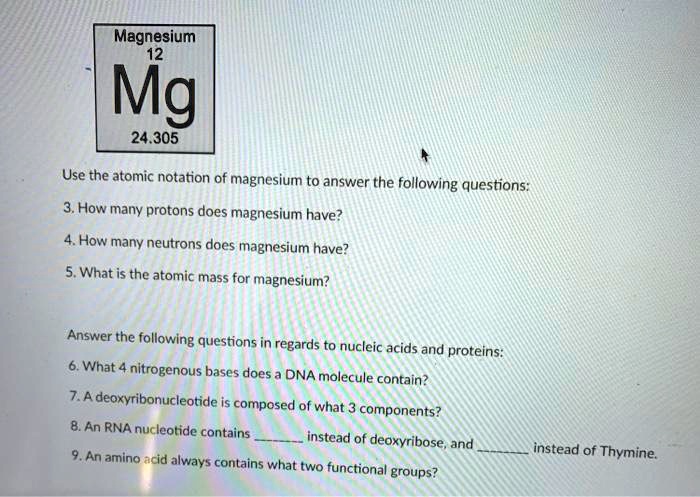 Magnesium 12 Mg 24.305 Use the atomic notation of magnesium to answer ...