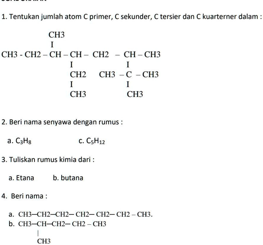 SOLVED: Tolong Bantuannya Ya 1. Tentukan Jumlah Atom C Primer, C ...