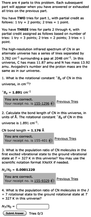 Solved There Are Pars This Problem Each Subsequent Part Will Ap Prar When You Have Ans Ered Exhausted All Tries On The Previous Part You Have Two Trics For Part Vith Partial Credit