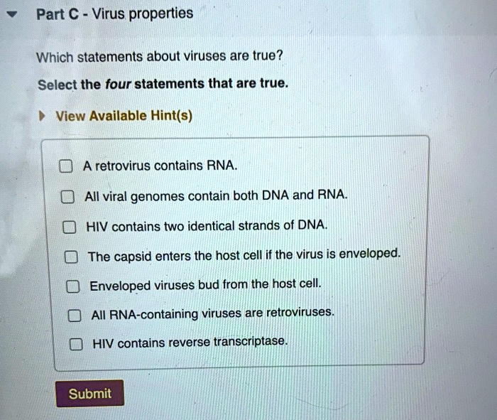 SOLVED Which statements about viruses are true? Select the four