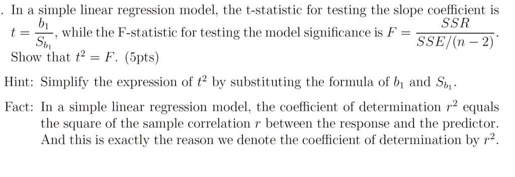 SOLVED: In a simple linear regression model, the t-statistic for ...