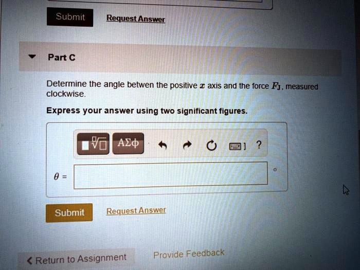 SOLVED Part C Determine the angle between the positive xaxis and the
