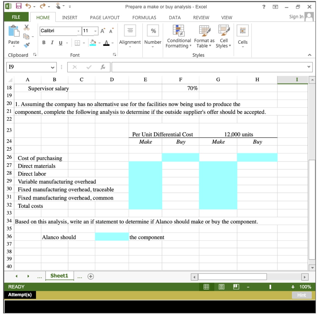 SOLVED: Prepare make or buy analysis Excel FILE HOME INSERT PAGE LAYOUT ...